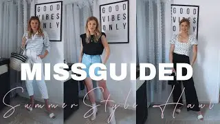 FIVE SUMMER LOOKS WITH MISSGUIDED | SUMMER STYLES | JUNE HAUL