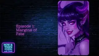 Margins of Fate | A Romantic Short Story by Violet | Now & Then Stories