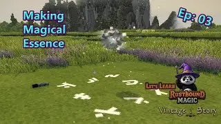 Ritual magic and generating essence : Let's Learn RBM E03