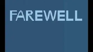 Farewell.