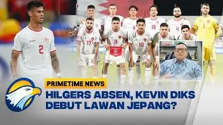 [FULL] Dialog - Jepang Bertabur Pemain Eropa, Garuda Tidak Takut - [Primetime News]