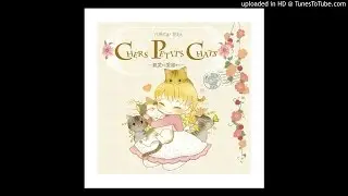【花たん】 07.エンヴィキャットウォーク ~Chers petits chats～親愛なる愛猫たちへ～