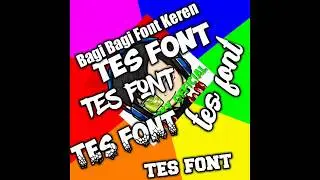 Bagi bagi 20 font keren pixellab!!!By Rizky_Official!!