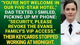 My Parents Banned Me From Their Hotel - Not Knowing I Own The Chain