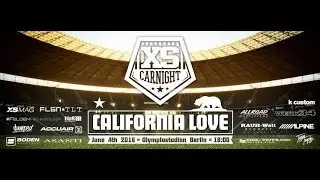 Xs Carnight Berlin 2016 Aftermovie | california love.