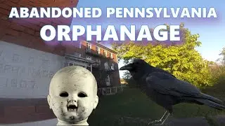ABANDONED PA ORPHANAGE | UNTOUCHED!