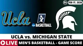 UCLA VS MICHIGAN STATE 🏀 NCAAM Basketball Game Score Radio Play-by-Play