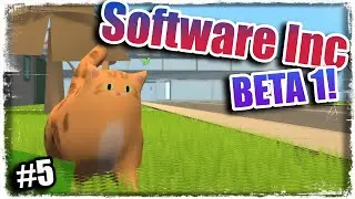 Software Inc: BETA 1! - Picking up steam! (Part 5)
