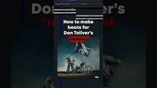 How to make beats for Don Toliver&rsquo;s HARDSTONE psycho #dontoliver #hardstonepsycho #flstudiotutorial