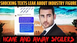 Home and Away star's SHOCKING texts LEAK about industry figure | Home and Away Spoilers