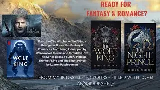 The Wolf King and The Night Prince by Lauren Palphreyman - Fantasy & Romance from Destiny to Desire