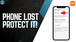 How to Secure Your Phone If It Gets Lost | Step-by- Step Guide