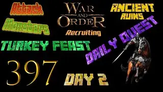 War and Order Ep. 397 (Turkey Feast Day 2 Daily Quest)