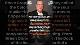 Steve Cropper Leaves Behind a Fortune That Makes His Family Cry #shorts
