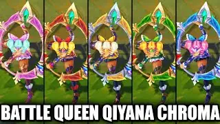 All Battle Queen Qiyana Chroma Skins Spotlight (League of Legends)