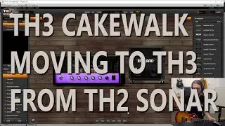 CakeTV Live 5 - TH3 Cakewalk Edition Part 6: Compatibility with TH2 and Outro