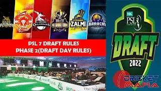 PSL 2022 DRAFT RULES Explained |PSL 7 Draft Date