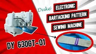 DY 630GT-01 | Electronic Bartacking Pattern Sewing Machine | Duke | HCA