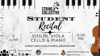 String Collective Student Recital 2025