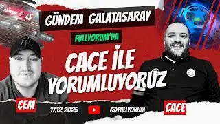 Galatasaray&rsquo;da Konuşulmayanları Konuşuyoruz&hellip; |&nbsp;Cace Abi ile Yorumluyoruz |&nbsp;CANLI
