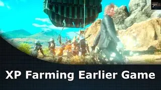 Final Fantasy XV XP Farming Earlier Game