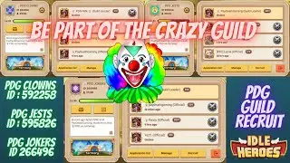Idle Heroes Guild Recruitment PeeDeeGee