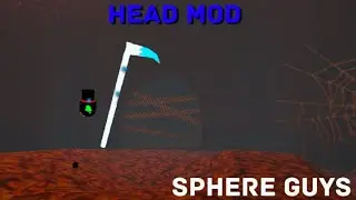 Becoming a Head Mod in Sphere Guys! (New entities and update)