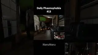 Daily Phasmophobia 13 #phasmophobia #phasmophobiagame #gameplay #gaming