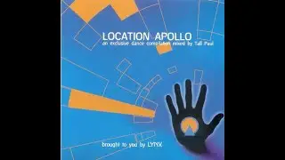 Tall Paul &ndash; Location Apollo  1998 Exlusive Dance Compilation Mixed