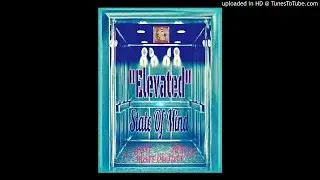 ELEVATED - STATE OF MIND