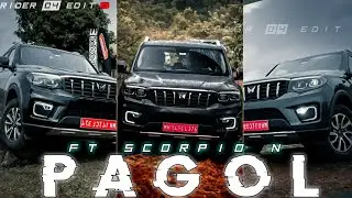 PAGOL FT SCORPIO N 😈EDIT||Attitude status|Scorpio N status|Pagolstatus|Whatsapp status|RIDER 04 EDIT