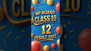 MP Board Result 2025 Live Update: MP Board Results 2025 Declared! 🎉 Check Class 10 & 12 Scores NOW!