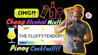 PINOY COCKTAIL | Pinoy Cocktails for your barkada | PINOY COCKTAIL DRINK | CHEAP PINOY DRINK