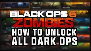 HOW TO UNLOCK ALL DARK OPS CHALLENGE FOR CALLING CARDS BLACK OPS 6