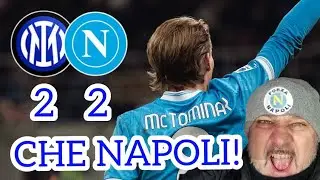 INTER NAPOLI 2-2 ORGOGLIO E CORAGGIO.! DIMOSTRIAMO DI VOLER DIFENDERE IL TITOLO FINO ALLA FINE