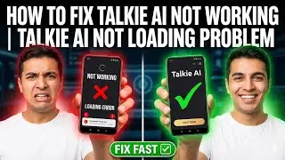 How To Fix Talkie Ai Not Working | Talkie AI Not Loading Problem