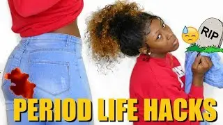 GIRL TALK: PERIODS (LIFE HACKS, TIPS, & MYTHS)