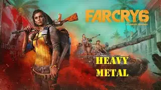 HEAVY METAL - Yaran Story - Far Cry 6