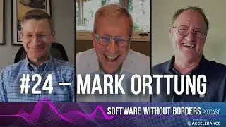 #24 - Taking Agile Beyond Software For Business Transformation with Mark Orttung