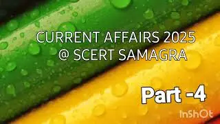 Part- 4 SURE SHOT Current Affairs -2025