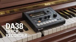 &ldquo;Tascam DA-38 Review: The 8-Track Recorder That Shaped a Generation&rdquo;