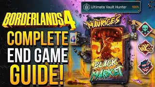 Borderlands 4 - Don't Mess This Up! Complete End Game Guide, ULTIMATE VAULT HUNTER & Farm Spots