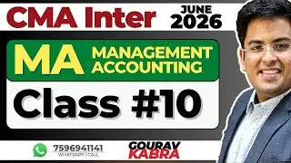 CMA Inter MANAGEMENT ACCOUNTING - Class 10 | June (2026) | Divisional Performance Management