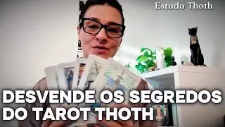 ✨🔮 DESVENDE OS SEGREDOS DO TAROT THOTH! 🔮✨