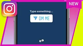 How to Use DM Me Sticker on Instagram Stories