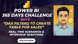 📊 Power BI 365 Challenge Day 6 | DAX FILTER() | CREATE SALES FILTERED TABLE