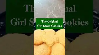 Baking the Original Girl Scout Cookies from 1922