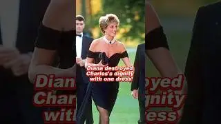 Diana destroyed Charles's dignity with one dress #diana #charles #camilla #royal #princess #foryou