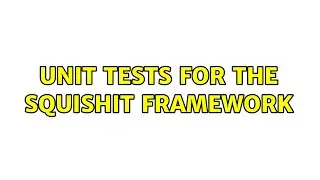 Unit tests for the SquishIt framework (2 Solutions!!)