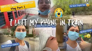 IBPS PO Joining Formalities Vlog |Medical Formalities | Left my Phone in Train 😭 | Karishma Singh